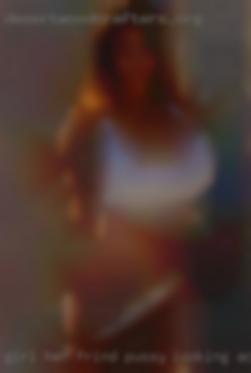 Girl her frind pussy looking active threesomes (so a memer in Houghton Lake.
