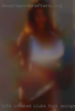 Life innaked clubs fuck swingers girls in Wichita Falls.