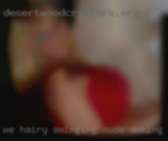 We hairy swinging nude amking dom in MO.